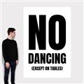 Picture of No Dancing Ok? _GroupedProduct_Rectangle_Portrait_Canvas_