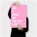 Picture of Fun Stuff Happens _GroupedProduct_Rectangle_Portrait_Canvas_