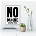 Picture of No Dancing Ok? _GroupedProduct_Rectangle_Portrait_Canvas_Framed_