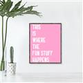 Picture of Fun Stuff Happens _GroupedProduct_Rectangle_Portrait_Canvas_Framed_