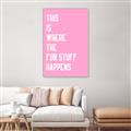 Picture of Fun Stuff Happens _GroupedProduct_Rectangle_Portrait_Canvas_Framed_