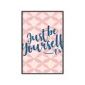 Picture of Be Yourself _GroupedProduct_Rectangle_Portrait_Canvas_Framed_