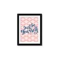 Picture of Be Yourself _GroupedProduct_Rectangle_Portrait_Framed_Matted_