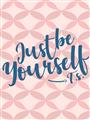 Picture of Be Yourself _GroupedProduct_Rectangle_Portrait_Unframed_Print_Only_