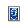 Picture of Ciao in Blue _GroupedProduct_Rectangle_Portrait_Framed_Matted_