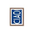 Picture of Ciao in Blue _GroupedProduct_Rectangle_Portrait_Framed_Matted_