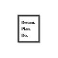Picture of Dream Plan Do _GroupedProduct_Rectangle_Portrait_Canvas_Framed_
