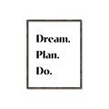 Picture of Dream Plan Do _GroupedProduct_Rectangle_Portrait_Canvas_Framed_