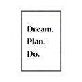 Picture of Dream Plan Do _GroupedProduct_Rectangle_Portrait_Canvas_Framed_