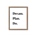 Picture of Dream Plan Do _GroupedProduct_Rectangle_Portrait_Framed_Matted_