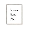 Picture of Dream Plan Do _GroupedProduct_Rectangle_Portrait_Framed_Matted_