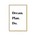 Picture of Dream Plan Do _GroupedProduct_Rectangle_Portrait_Framed_Matted_