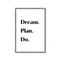 Picture of Dream Plan Do _GroupedProduct_Rectangle_Portrait_Framed_Matted_