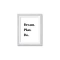 Picture of Dream Plan Do _GroupedProduct_Rectangle_Portrait_Framed_Matted_