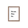 Picture of Dream Plan Do _GroupedProduct_Rectangle_Portrait_Framed_Matted_