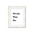 Picture of Dream Plan Do _GroupedProduct_Rectangle_Portrait_Framed_Matted_