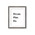 Picture of Dream Plan Do _GroupedProduct_Rectangle_Portrait_Framed_Matted_