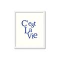 Picture of Cest La Vie in Blue _GroupedProduct_Rectangle_Portrait_Framed_Matted_