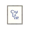 Picture of Cest La Vie in Blue _GroupedProduct_Rectangle_Portrait_Framed_Matted_