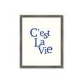 Picture of Cest La Vie in Blue _GroupedProduct_Rectangle_Portrait_Framed_Matted_