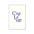 Picture of Cest La Vie in Blue _GroupedProduct_Rectangle_Portrait_Framed_Matted_