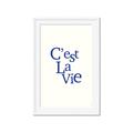 Picture of Cest La Vie in Blue _GroupedProduct_Rectangle_Portrait_Framed_Matted_