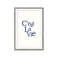 Picture of Cest La Vie in Blue _GroupedProduct_Rectangle_Portrait_Framed_Matted_