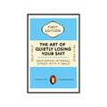 Picture of The Art of Shit Losing Typography Poster _GroupedProduct_Rectangle_Portrait_Canvas_Framed_
