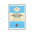 Picture of The Art of Shit Losing Typography Poster _GroupedProduct_Rectangle_Portrait_Canvas_Framed_