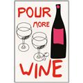 Picture of  Pour More Wine Typography Poster _GroupedProduct_Rectangle_Portrait_Canvas_Framed_