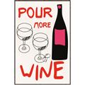 Picture of  Pour More Wine Typography Poster _GroupedProduct_Rectangle_Portrait_Canvas_Framed_