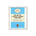 Picture of The Art of Shit Losing Typography Poster _GroupedProduct_Rectangle_Portrait_Framed_Matted_