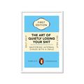 Picture of The Art of Shit Losing Typography Poster _GroupedProduct_Rectangle_Portrait_Framed_Matted_
