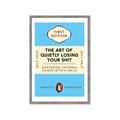Picture of The Art of Shit Losing Typography Poster _GroupedProduct_Rectangle_Portrait_Framed_Matted_