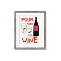 Picture of  Pour More Wine Typography Poster _GroupedProduct_Rectangle_Portrait_Framed_Matted_