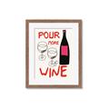 Picture of  Pour More Wine Typography Poster _GroupedProduct_Rectangle_Portrait_Framed_Matted_