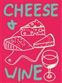Picture of Cheese and Wine Typography Poster _GroupedProduct_Rectangle_Portrait_Unframed_Print_Only_