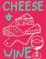 Picture of Cheese and Wine Typography Poster _GroupedProduct_Rectangle_Portrait_Unframed_Print_Only_
