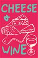 Picture of Cheese and Wine Typography Poster _GroupedProduct_Rectangle_Portrait_Unframed_Print_Only_