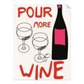 Picture of  Pour More Wine Typography Poster _GroupedProduct_Rectangle_Portrait_Unframed_Print_Only_