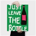 Picture of Just Leave the Bottle Typography Poster _GroupedProduct_Rectangle_Portrait_Canvas_