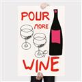 Picture of  Pour More Wine Typography Poster _GroupedProduct_Rectangle_Portrait_Canvas_