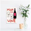 Picture of  Pour More Wine Typography Poster _GroupedProduct_Rectangle_Portrait_Canvas_