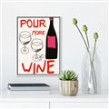 Picture of  Pour More Wine Typography Poster _GroupedProduct_Rectangle_Portrait_Canvas_Framed_