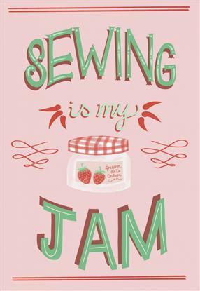 Picture of Sewing is my Jam Typography Poster