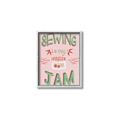 Picture of Sewing is my Jam Typography Poster _GroupedProduct_Rectangle_Portrait_Canvas_Framed_