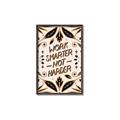 Picture of Work Smarter Not Harder Typography Poster _GroupedProduct_Rectangle_Portrait_Canvas_Framed_