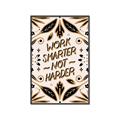 Picture of Work Smarter Not Harder Typography Poster _GroupedProduct_Rectangle_Portrait_Canvas_Framed_