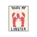 Picture of You are My Lobster Poster _GroupedProduct_Rectangle_Portrait_Canvas_Framed_