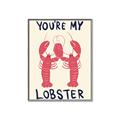 Picture of You are My Lobster Poster _GroupedProduct_Rectangle_Portrait_Canvas_Framed_